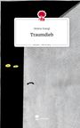 Helene Stangl: Traumdieb. Life is a Story - story.one, Buch