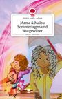 Alishia Asafu- Adjaye: Mama & Malou Sommerregen und Wutgewitter. Life is a Story - story.one, Buch