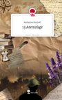 Katharina Bischoff: 13 Atemzüge. Life is a Story - story.one, Buch