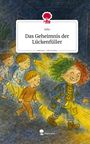 Adis: Das Geheimnis der Lückenfüller. Life is a Story - story.one, Buch