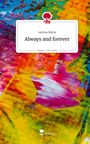 Larissa Maria: Always and forever. Life is a Story - story.one, Buch