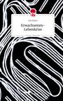 Lilo Klaws: Erwachsenen-Lebenkrise. Life is a Story - story.one, Buch