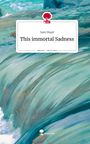 Sam Maaß: This immortal Sadness. Life is a Story - story.one, Buch