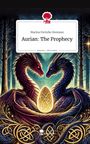 Marina Fortuño Orestano: Aurian: The Prophecy. Life is a Story - story.one, Buch