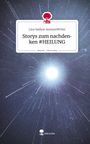 Lina Saidyar AnonymWriter: Storys zum nachdenken #HEILUNG. Life is a Story - story.one, Buch
