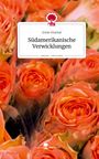 Irene Gramal: Südamerikanische Verwicklungen. Life is a Story - story.one, Buch