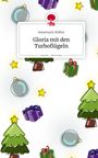 Annemarie Hülber: Gloria mit den Turboflügeln. Life is a Story - story.one, Buch