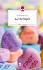 Karin Ulrike Heiss: Zart beflügelt. Life is a Story - story.one, Buch