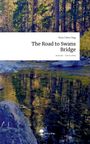 Mara Tabea Nigg: The Road to Swans Bridge. Life is a Story - story.one, Buch