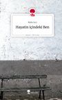 Melis Inci: Hayatin içindeki Ben. Life is a Story - story.one, Buch