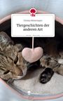 Christa Mittermayer: Tiergeschichten der anderen Art. Life is a Story - story.one, Buch