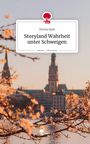Text: "Storyland Wahrheit unter Schweigen - Dorina Quni". Eine verschwommene Stadt bei Sonnenuntergang mit Kirschblüten.