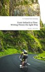 Text: "Dr. Frederike Marie Oschinsky - From Setback to Flow: Writing Theses the Agile Way." Radfahrer auf Bergstraße.