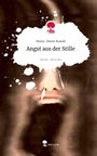 "Heinz-Dieter Brandt: Angst aus der Stille. story.one – Life is a story." Ein Gesicht mit offener Mund, brauner Hintergrund.
