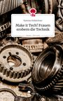Text: "Ramona Kühlechner - Make it Tech! Frauen erobern die Technik - story.one – Life is a story." Zahnräder im Hintergrund.