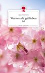 Text: "Was von dir geblieben ist", Lina Dreschers, story.one. Hintergrund: Rosa Kirschblüten, hellblauer Himmel.