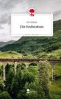 Text: "Zoe Najman, Die Endstation, story.one – Life is a story". Landschaft mit Viadukt und vorbeifahrendem Zug.