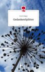 Cover mit dem Titel "GedankenSplitter" von Erich Stöger. Eine Silhouette einer Blume hebt sich vom blauen Himmel ab.
