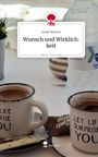 Titel: Wunsch und Wirklichkeit. Szene mit zwei Kaffeetassen und Schokoriegel auf einem Tisch. 