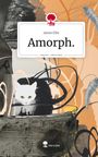 James Ellis: Amorph.. Life is a Story - story.one, Buch