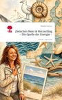 "Zwischen Meer & Herzschlag – Die Quelle der Energie" von Claudia Teichert. Frau lächelt vor maritimen Elementen.