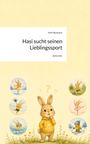 Text: "Kim Neumann", "Hasi sucht seinen Lieblingssport", "story.one". Illustration: Ein Hase in Gelb, umgeben von Sportarten.