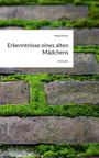 „Erkenntnisse eines alten Mädchens“ von Helga Palmer bei story.one. Moos auf Ziegelsteinen in Nahaufnahme.