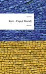 Eva Filice: Rom - Caput Mundi. by story.one, Buch