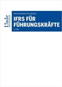 Konstanze Amtrup: IFRS für Führungskräfte, Buch
