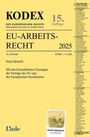 Valerie Dori: KODEX EU-Arbeitsrecht 2025, Buch