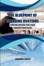 Emmanuel Joseph: The Blueprint of Standing Ovations, Crafting Speeches That Leave Audiences Breathless, Buch