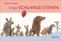Der Text lautet: "Kathrin Schärer lange SCHLANGE STEHEN". Eine Illustration zeigt Tiere in einer Reihe, eines hält einen roten Ballon.