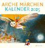 : Arche Märchen Kalender 2025, KAL