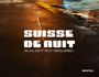Marc Trost: Suisse de Nuit, Buch