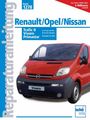 : Renault Trafic II / Opel Vivaro / Nissan Primastar Baubeginn bis 2004.., Buch