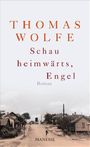 Thomas Wolfe: Schau heimwärts, Engel, Buch