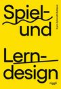 Karin Schmidt-Ruhland: Spiel- und Lerndesign, Buch