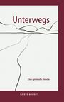 Rainer Monnet: Unterwegs, Buch