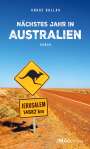 André Bollag: Nächstes Jahr in Australien, Buch