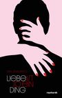 : Liebe ist so ein Ding, Buch