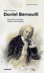 Philipp Schluchter: Daniel Bernoulli, Buch