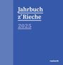 : Jahrbuch z'Rieche 2025, Buch