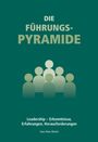 Hans Peter Michel: Die Führungspyramide, Buch