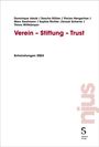 Dominique Jakob: Verein - Stiftung - Trust, Buch