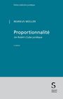 "Petite collection juridique, Markus Müller, Proportionnalité: Un Rubik's Cube juridique, 2e édition. Stämpfli Éditions Logo."