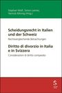 "Scheidungsrecht in Italien und der Schweiz. Diritto di divorzio in Italia e in Svizzera." Buchcover mit grünem und rotem Band.