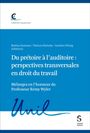 : Du prétoire à l'auditoire : perspectives transversales en droit du travail, Buch