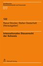 : Internationales Steuerrecht der Schweiz, Buch