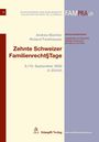 : Zehnte Schweizer Familienrecht§Tage, Buch