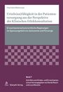 Charlotte Wetterauer: Urteils(un)fähigkeit in der Patientenversorgung aus der Perspektive der Klinischen Ethikkonsultation, Buch